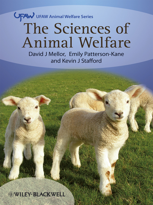Title details for The Sciences of Animal Welfare by David Mellor - Available